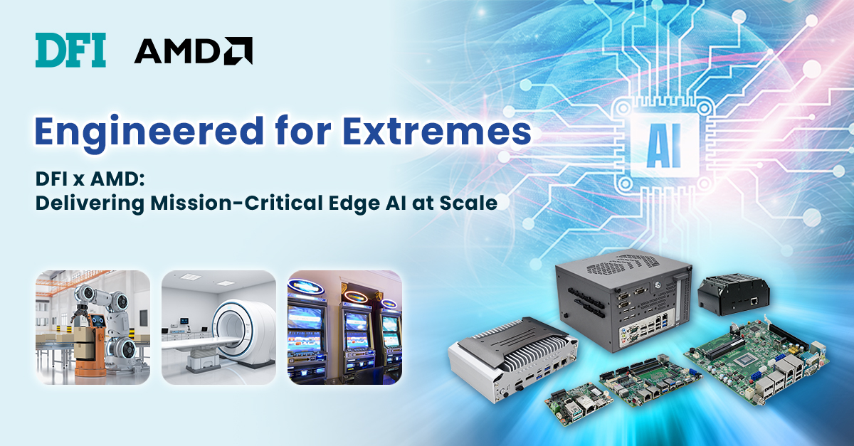 DFI's AMD Edge AI Computing Platforms